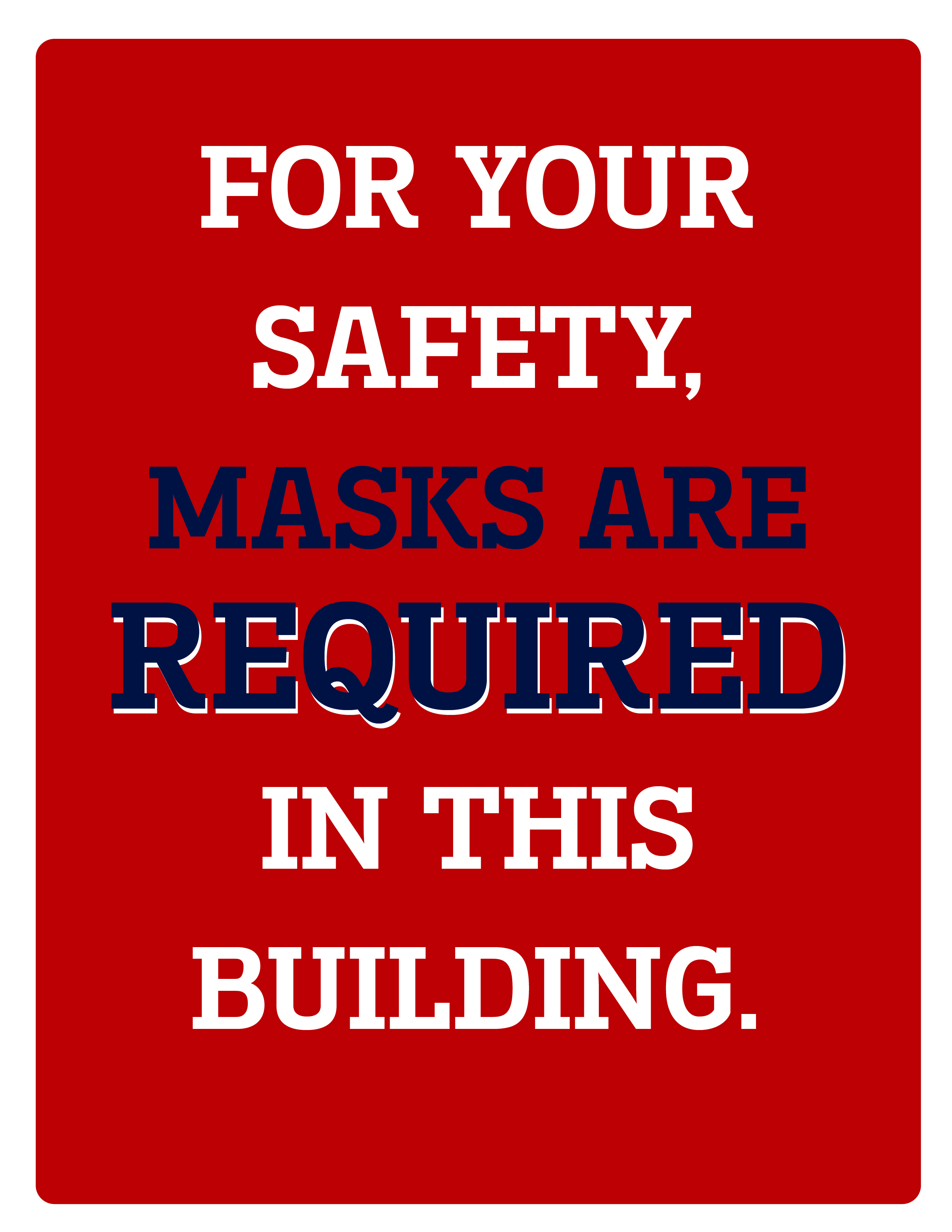 Masks required